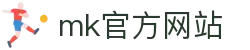 MK官方端网站登录入口-MK(中国)